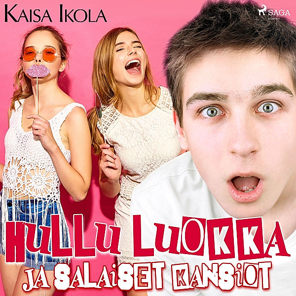 Hullu luokka - 9 - Hullu luokka ja salaiset kansiot, Kaisa Ikola