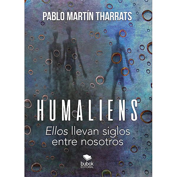 Humaliens, Pablo Martín Tharrats