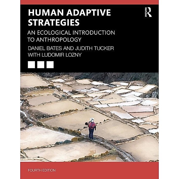 Human Adaptive Strategies, Daniel Bates, Judith Tucker, Ludomir Lozny