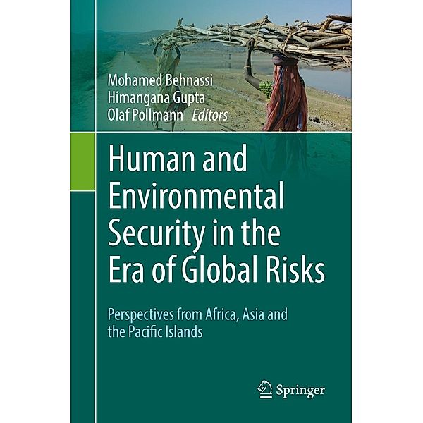 Human and Environmental Security in the Era of Global Risks