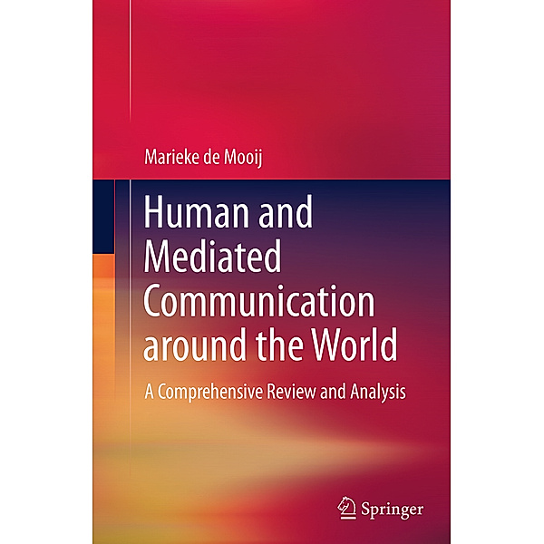 Human and Mediated Communication around the World, Marieke de Mooij