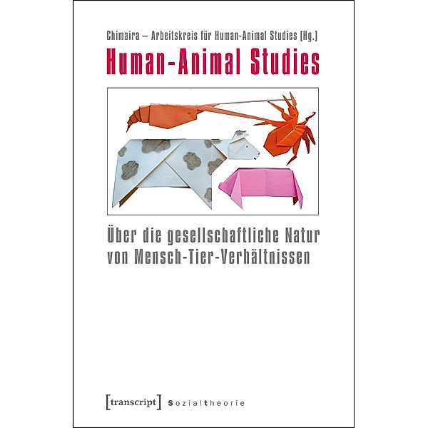 Human-Animal Studies / Human-Animal Studies Bd.2