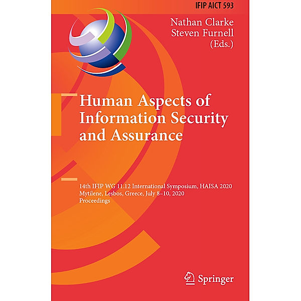 Human Aspects of Information Security and Assurance