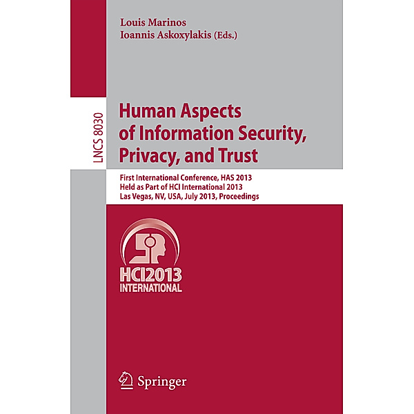 Human Aspects of Information Security, Privacy and Trust