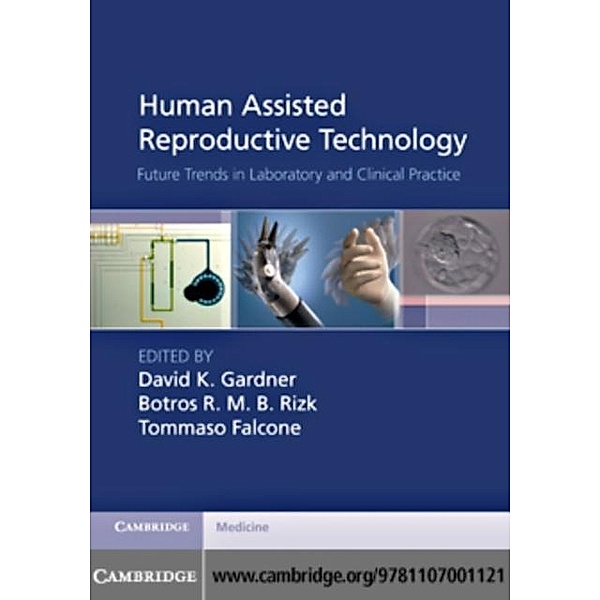 Human Assisted Reproductive Technology