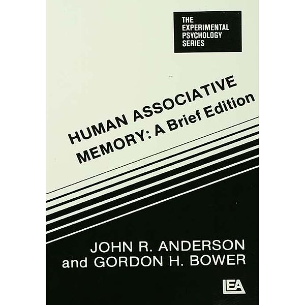 Human Associative Memory, John R. Anderson, G. H. Bower