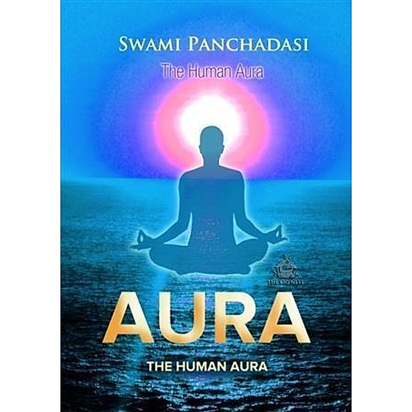 Human Aura, Swami Panchadasi