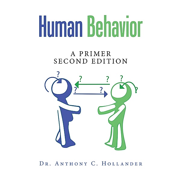 Human Behavior, Anthony C. Hollander