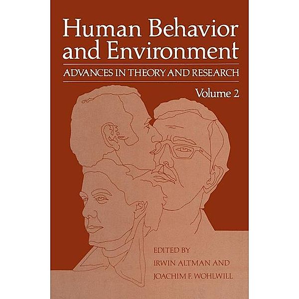 Human Behavior and Environment, Irwin Altman, Joachim F. Wohlwill