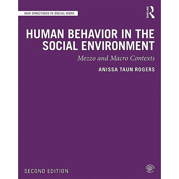 Human Behavior in the Social Environment, Anissa Rogers
