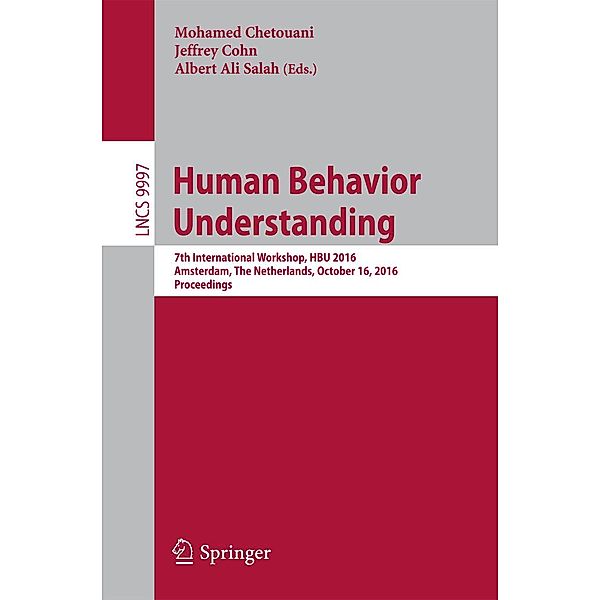 Human Behavior Understanding / Lecture Notes in Computer Science Bd.9997