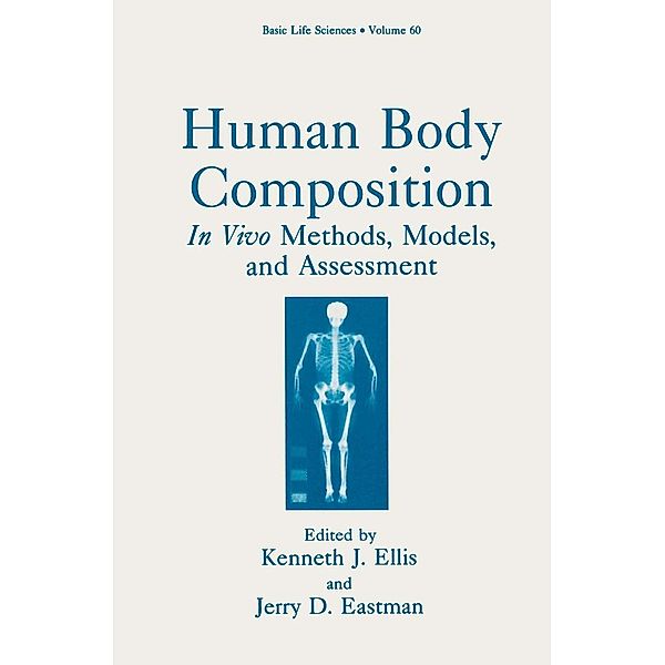 Human Body Composition / Basic Life Sciences Bd.60