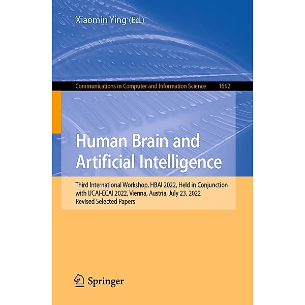 Human Brain and Artificial Intelligence / Communications in Computer and Information Science Bd.1692
