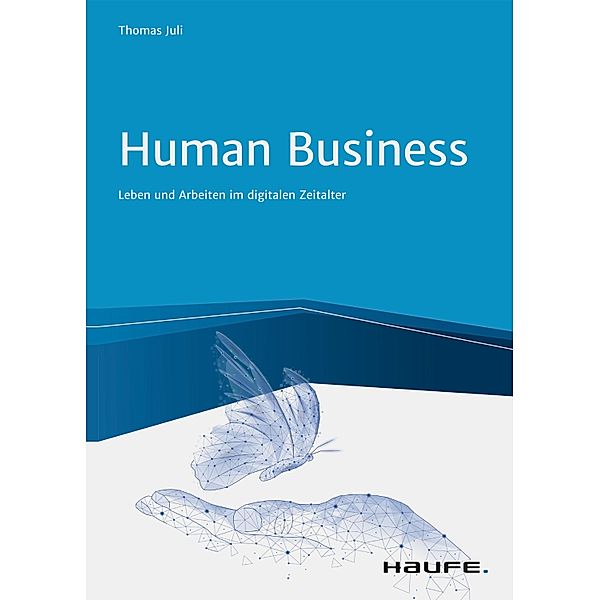 Human Business / Haufe Fachbuch, Thomas Juli