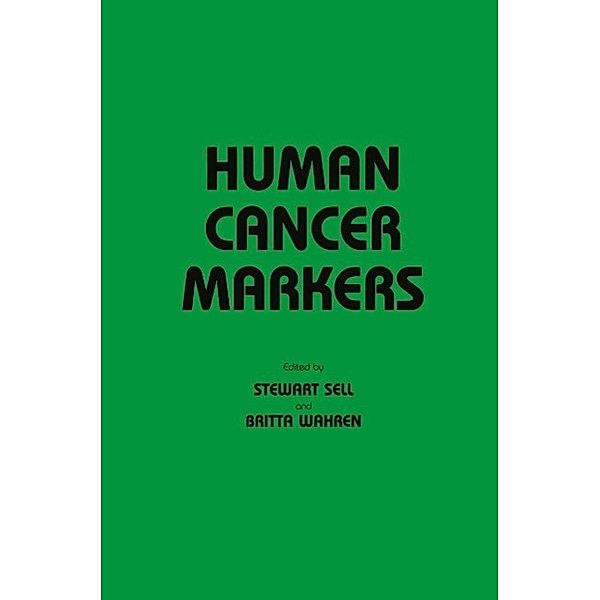 Human Cancer Markers / Contemporary Biomedicine Bd.2