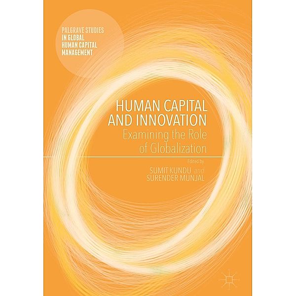 Human Capital and Innovation / Palgrave Studies in Global Human Capital Management