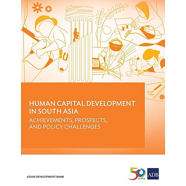 Human Capital Development in South Asia