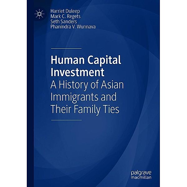 Human Capital Investment / Progress in Mathematics, Harriet Duleep, Mark C. Regets, Seth Sanders, Phanindra V. Wunnava