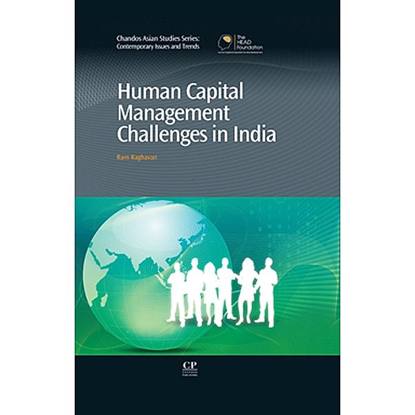 Human Capital Management Challenges in India, Ram Raghavan