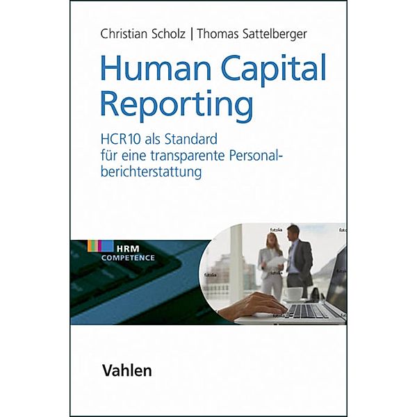 Human Capital Reporting, Thomas Sattelberger, Christian Scholz