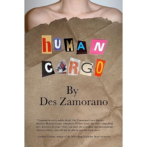 Human Cargo / Des Zamorano, Des Zamorano