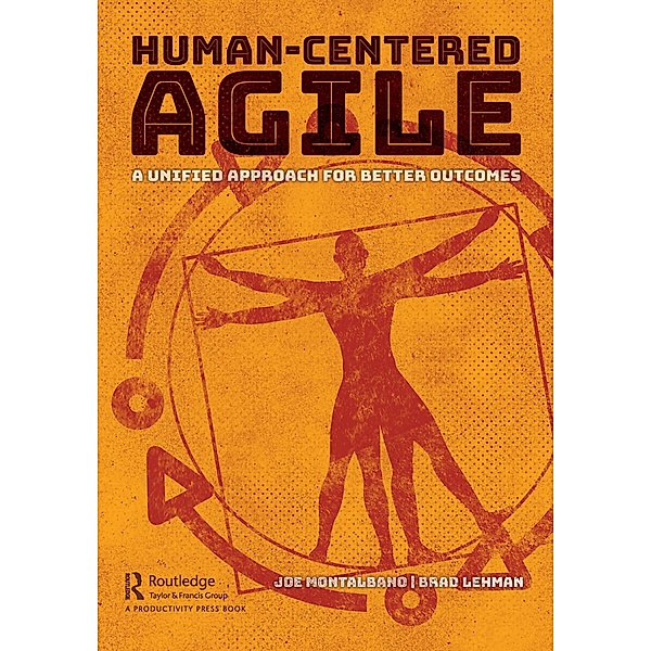 Human-Centered Agile, Joe Montalbano, Brad Lehman