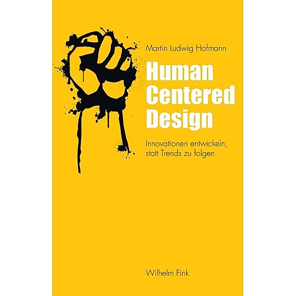 Human Centered Design, Martin Ludwig Hofmann