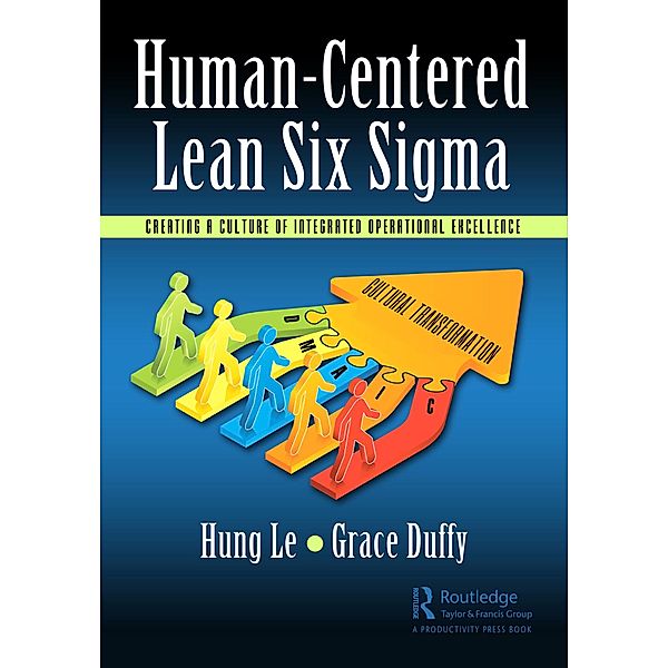 Human-Centered Lean Six Sigma, Hung Le, Grace Duffy