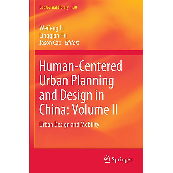 Human-Centered Urban Planning and Design in China: Volume II