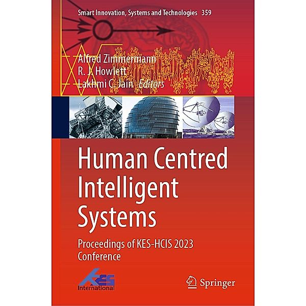 Human Centred Intelligent Systems / Smart Innovation, Systems and Technologies Bd.359