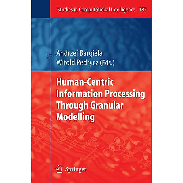 Human-Centric Information Processing Through Granular Modelling