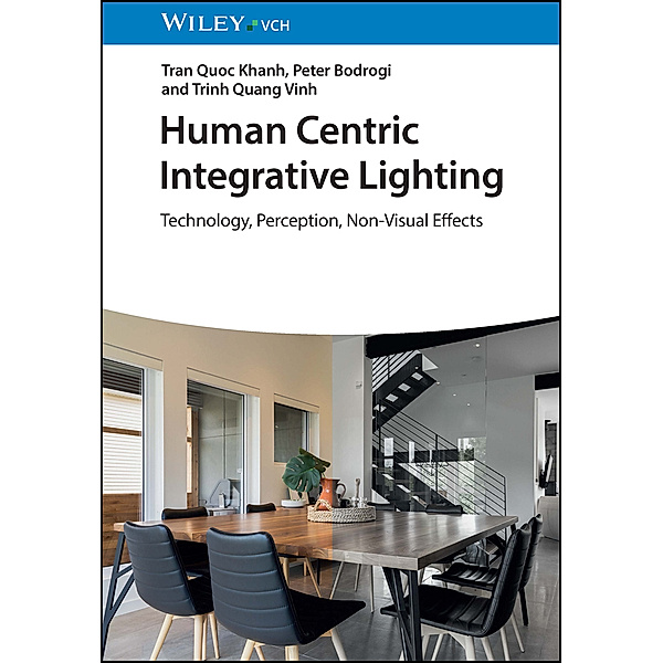 Human Centric Integrative Lighting, Tran Quoc Khanh, Peter Bodrogi, Trinh Quang Vinh
