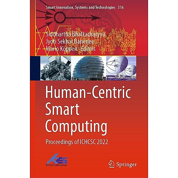 Human-Centric Smart Computing / Smart Innovation, Systems and Technologies Bd.316