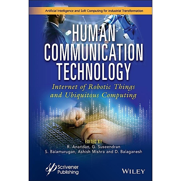 Human Communication Technology / Artificial Intelligence and Soft Computing for Industrial Transformation