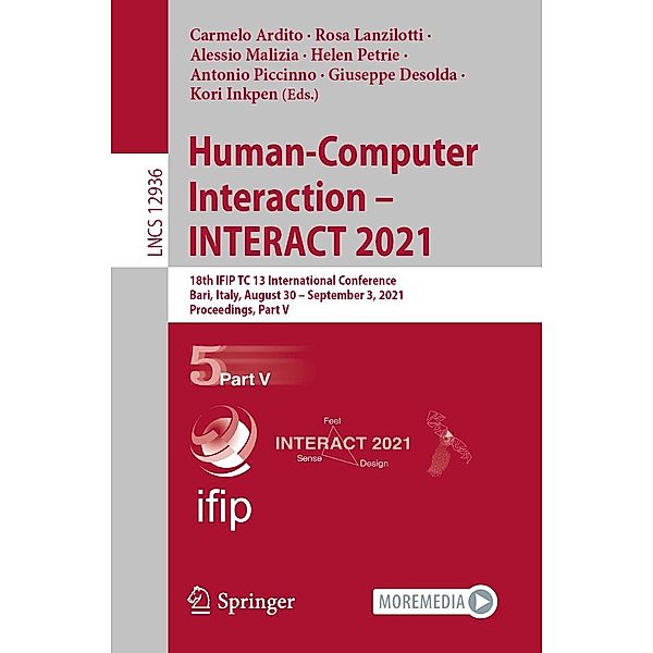 Human-Computer Interaction - INTERACT 2021 / Lecture Notes in Computer Science Bd.12936