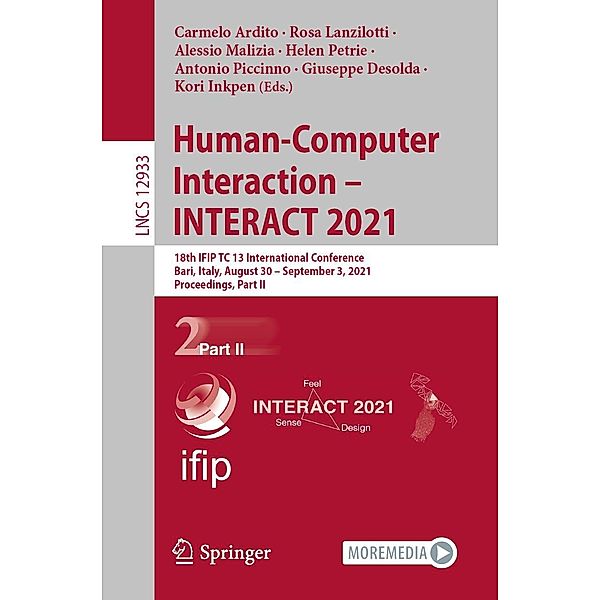 Human-Computer Interaction - INTERACT 2021 / Lecture Notes in Computer Science Bd.12933