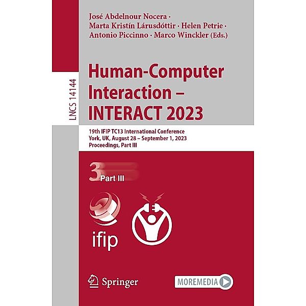 Human-Computer Interaction - INTERACT 2023 / Lecture Notes in Computer Science Bd.14144