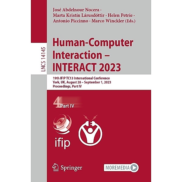 Human-Computer Interaction - INTERACT 2023 / Lecture Notes in Computer Science Bd.14145
