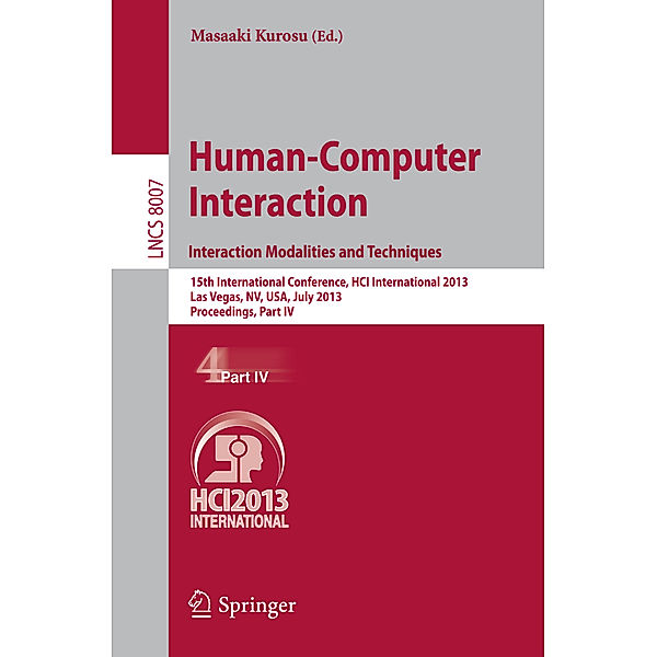 Human-Computer Interaction: Interaction Modalities and Techniques.Pt.IV