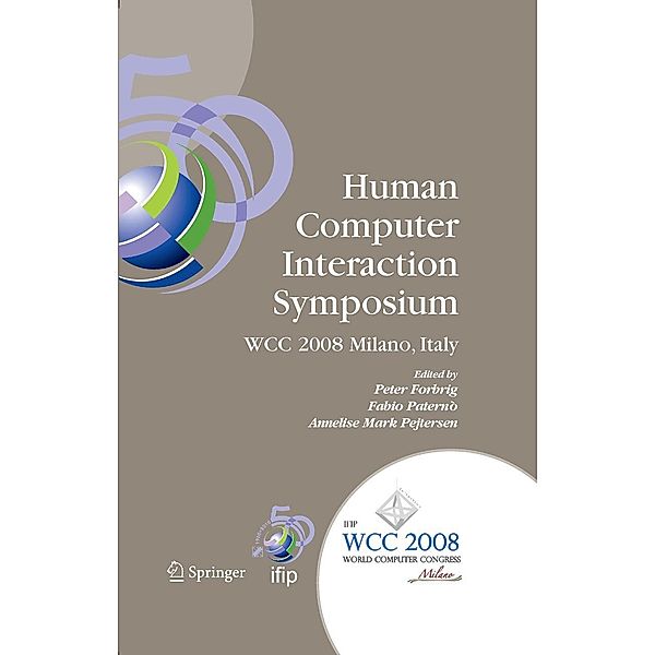 Human-Computer Interaction Symposium / IFIP Advances in Information and Communication Technology Bd.272