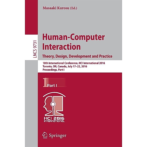 Human-Computer Interaction. Theory, Design, Development and Practice / Lecture Notes in Computer Science Bd.9731