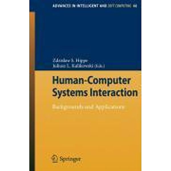 Human-Computer Systems Interaction / Advances in Intelligent and Soft Computing Bd.60