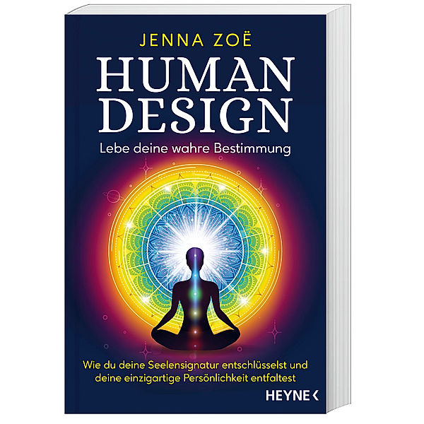 Human Design - Lebe deine wahre Bestimmung, Jenna Zoe