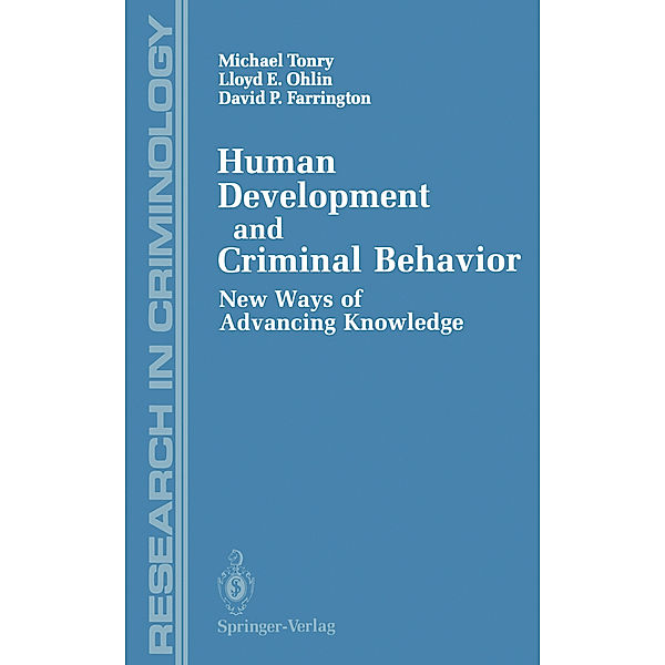 Human Development and Criminal Behavior, Michael Tonry, Lloyd E. Ohlin, David P. Farrington