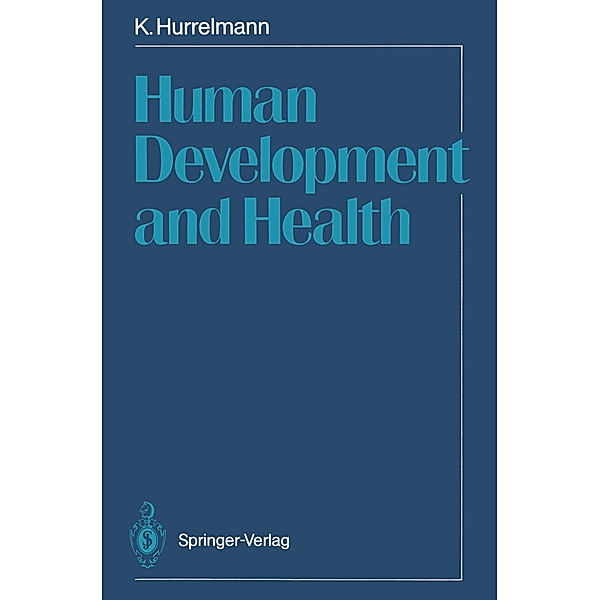 Human Development and Health, Klaus Hurrelmann