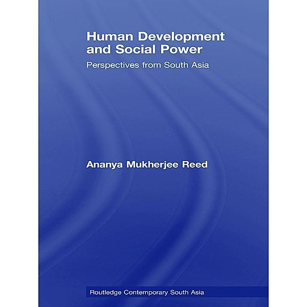 Human Development and Social Power, Ananya Mukherjee Reed