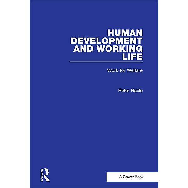 Human Development and Working Life, Peter Hasle