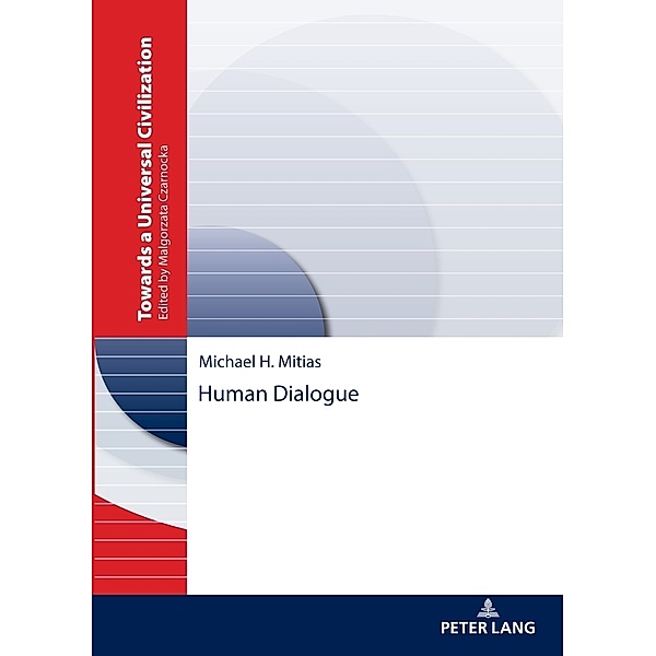 Human Dialogue, Michael H. Mitias