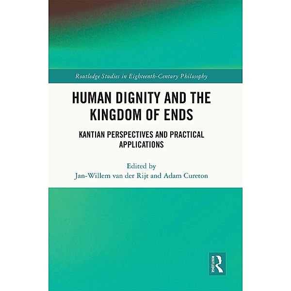 Human Dignity and the Kingdom of Ends