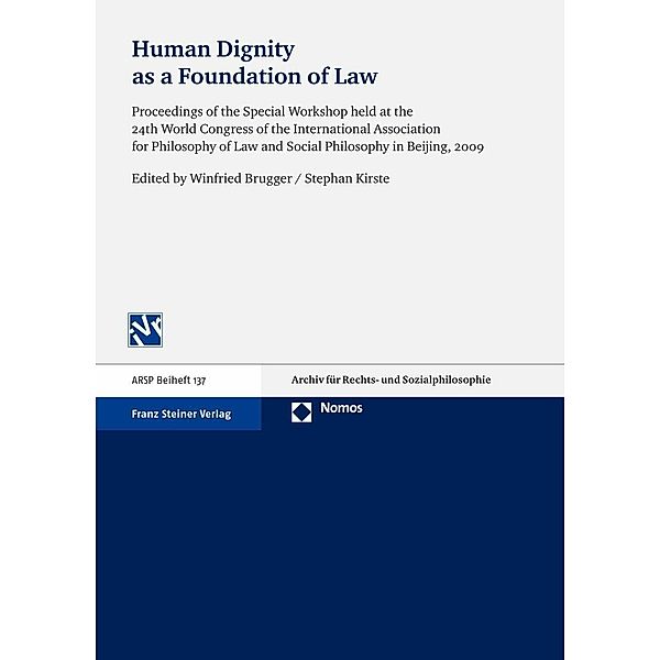 Human Dignity as a Foundation of Law